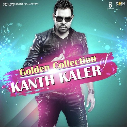 Kaler Kanth Hits- Golden Collection