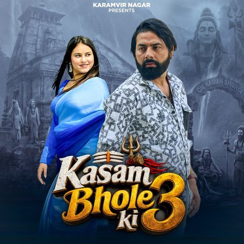 Kasam Bhole Ki 3