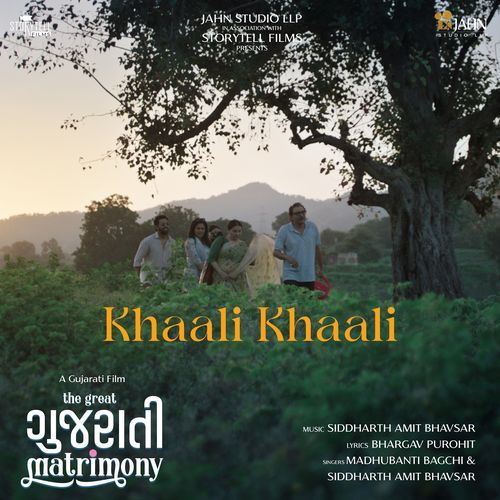 Khaali Khaali (From "The Great Gujarati Matrimony")