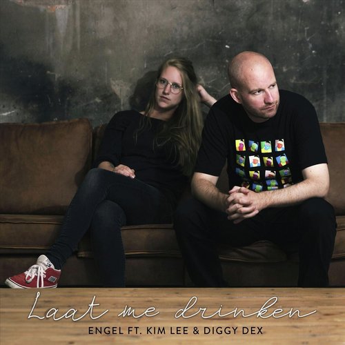 Laat Me Drinken (feat. Kim Lee & Diggy Dex) cover art