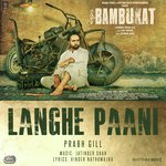 Langhe Paani (From &quot;Bambukat&quot; Soundtrack)