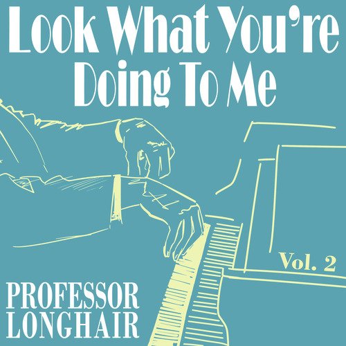 Bald Head - Song Download from Look What You're Doing to Me, Vol. 2 @  JioSaavn