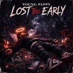 Lost Too Early
