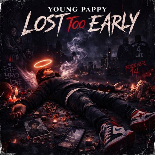 Lost Too Early