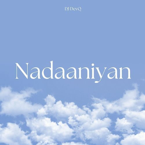 Nadaaniyaan