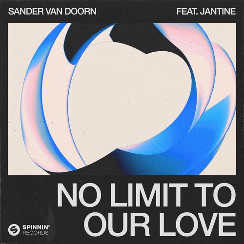 No Limit To Our Love (feat. Jantine)