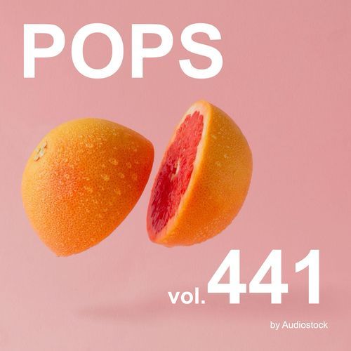 POPS, Vol. 441 -Instrumental BGM- by Audiostock