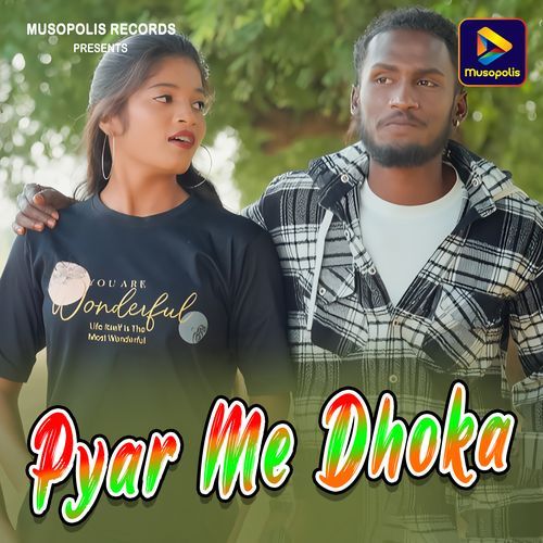 Pyar Me Dhoka