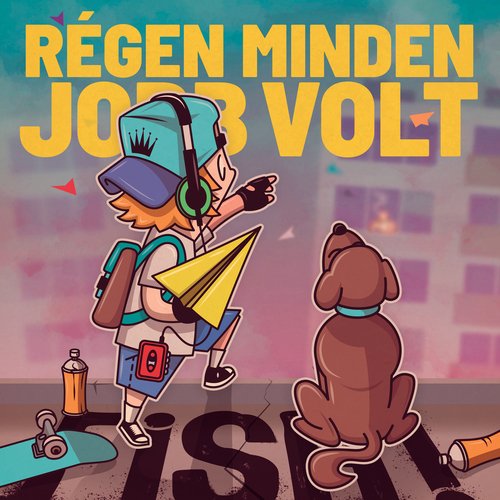 Régen minden jobb volt_poster_image