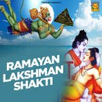 Ramayan Lakshman Shakti