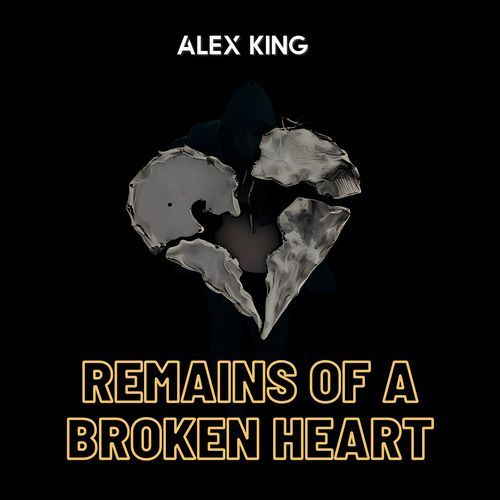Remains of a Broken Heart