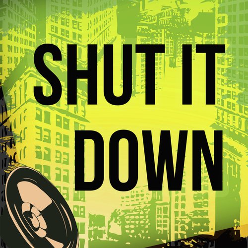 Shut It Down (A Tribute to Pitbull and Akon)