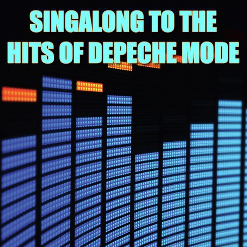 Singalong To The Hits Of Depeche Mode