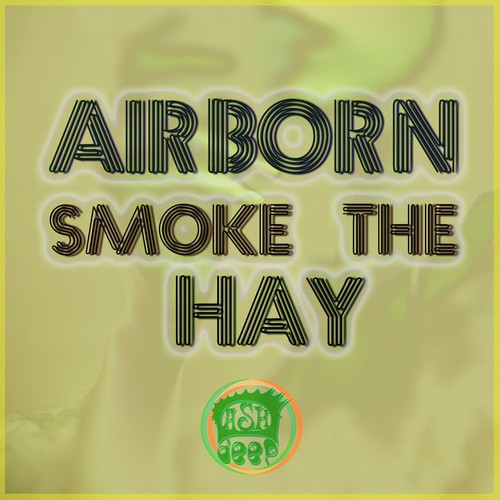 Smoke the Hay_poster_image