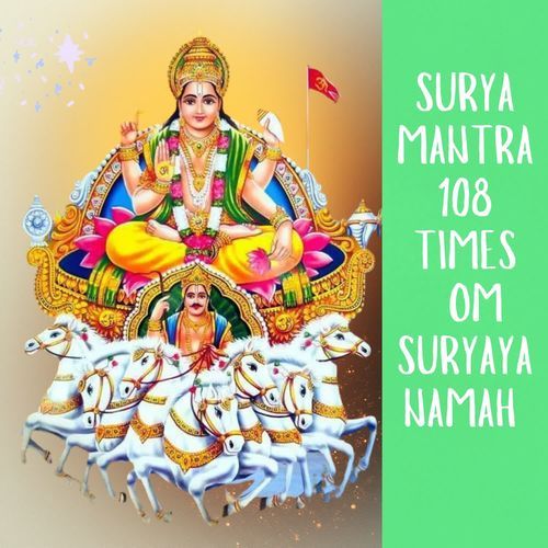 Surya Mantra 108 Times Om Suryaya Namah
