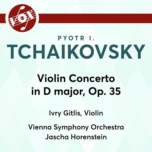 Tchaikovsky: Violin Concerto in D Major, Op. 35, TH 59