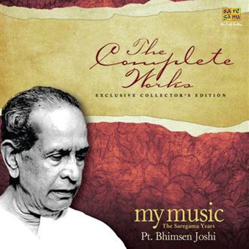 The Complete Works - Bhimsen Joshi - Vol. 01