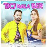 Tici Wala Ber