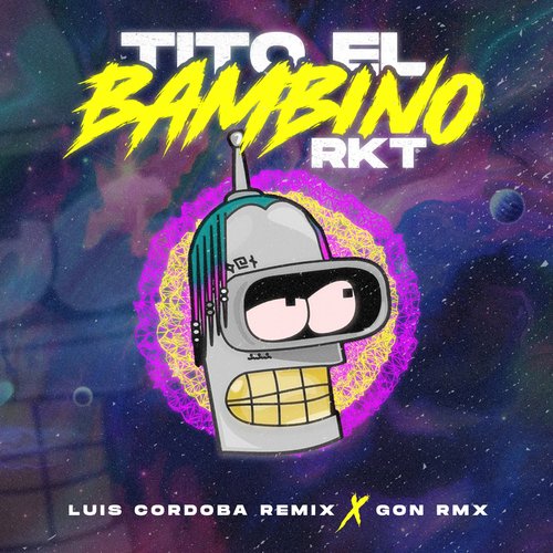 Tito El Bambino Rkt cover art