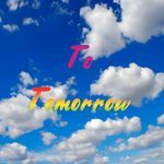 To Tomorrow