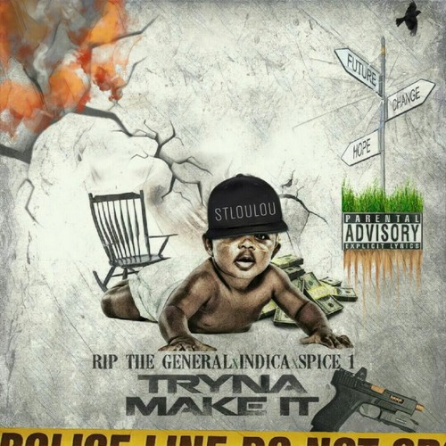 Tryna Make It (feat. Indica & Spice 1)_poster_image