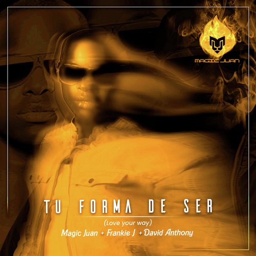 Tu Forma de ser (Love your way)_poster_image