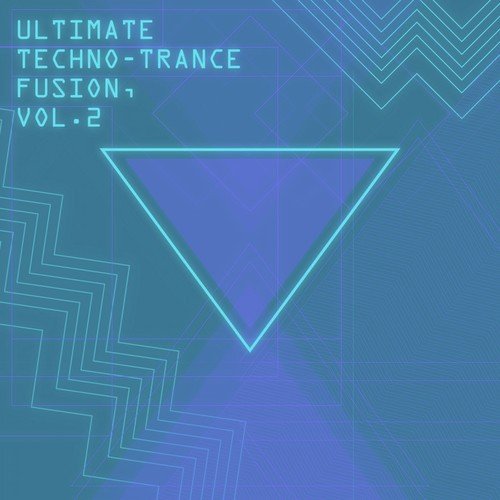 Ultimate Techno-Trance Fusion, Vol. 2