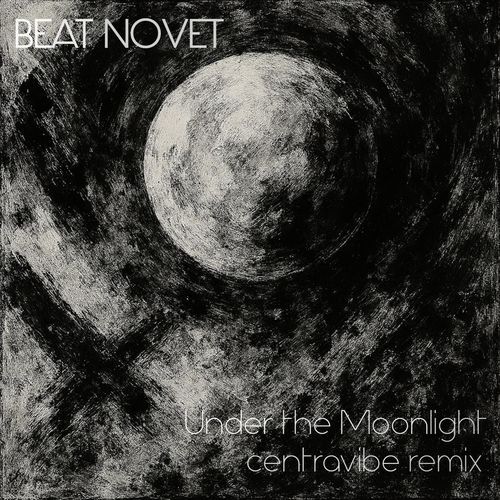 Under the Moonlight (Centravibe Remix) cover art