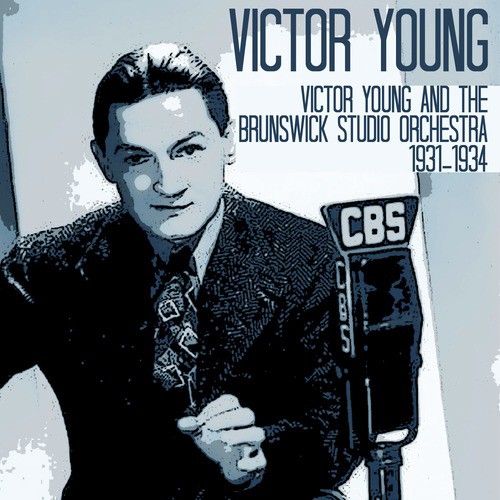 Victor Young and the Brunswick Studio Orchestra 1931-1934_poster_image