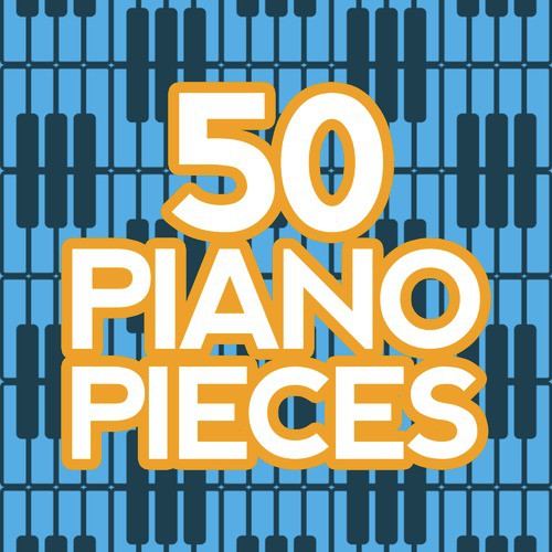 50 Piano Pieces