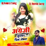 Angreji Thumka Dil Legya