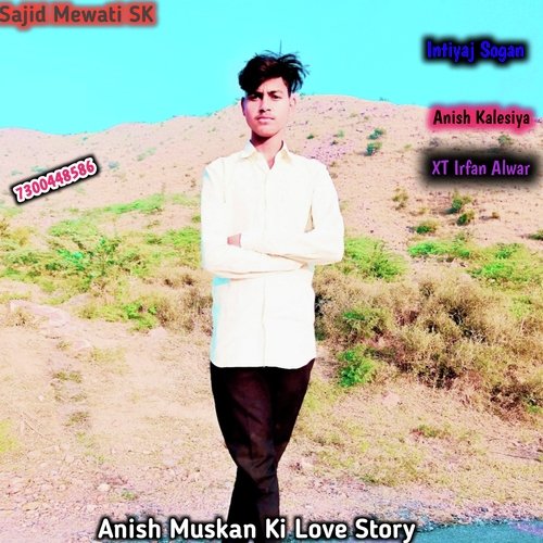 Anish Muskan Ki Love Story