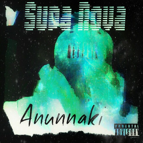 Anunnaki (feat. Kid Misplacement & Joe Law)