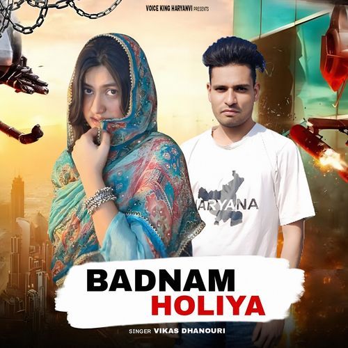 Badnam Holiya
