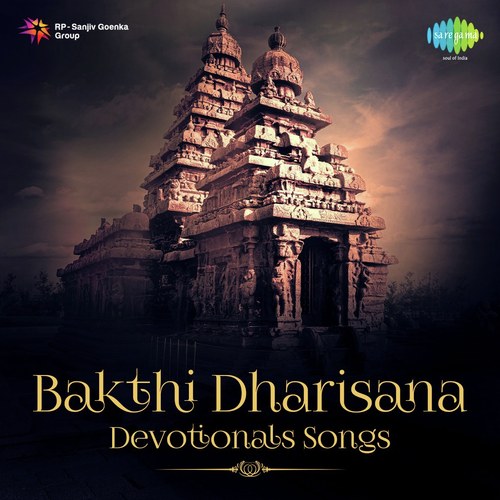 Bakthi Dharisana - Devotional Songs