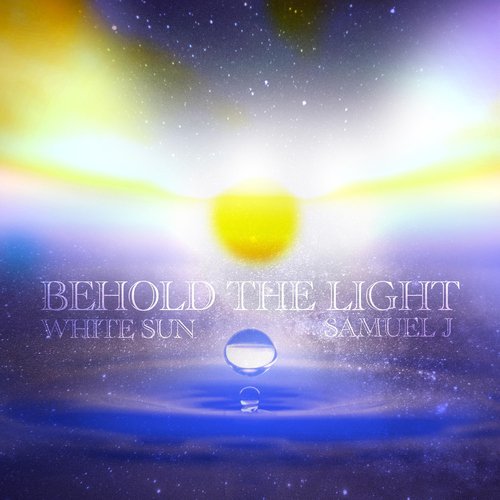 Behold the Light_poster_image