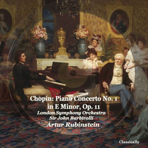 Chopin: Piano Concerto No. 1 in E Minor, Op. 11