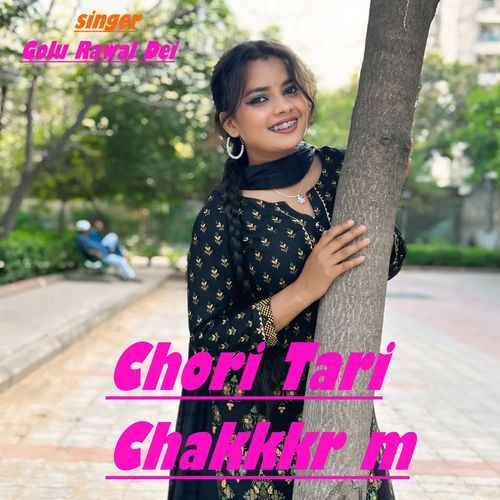 Chori Tari Chakkkr M
