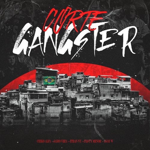 Corte Gangster (feat. ITHAN NY &amp; FloyyMenor)_poster_image