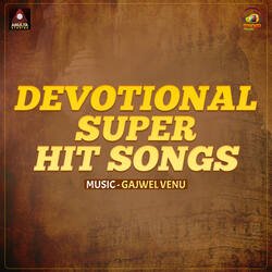 Devotional Super Hit Songs