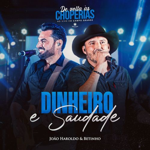 Dinheiro e Saudade (De Volta as Choperias)_poster_image