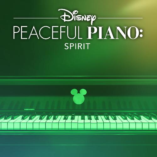 Disney Peaceful Piano: Spirit