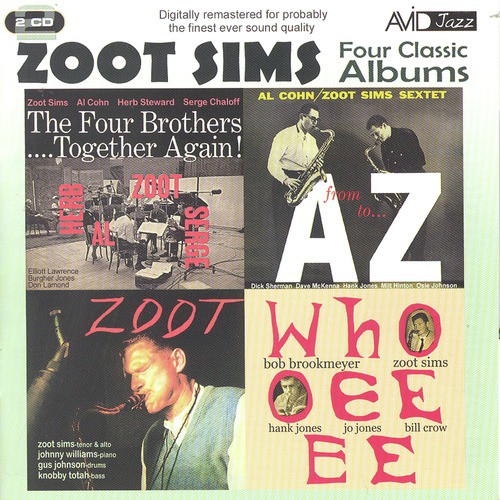 Four Classic Albums (The Four Brothers - Together Again! / From A to Z / Zoot / Whooeeee) (Digitally Remastered)