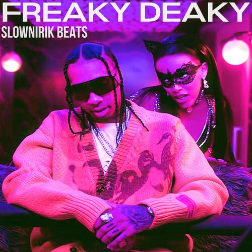 Freaky deaky