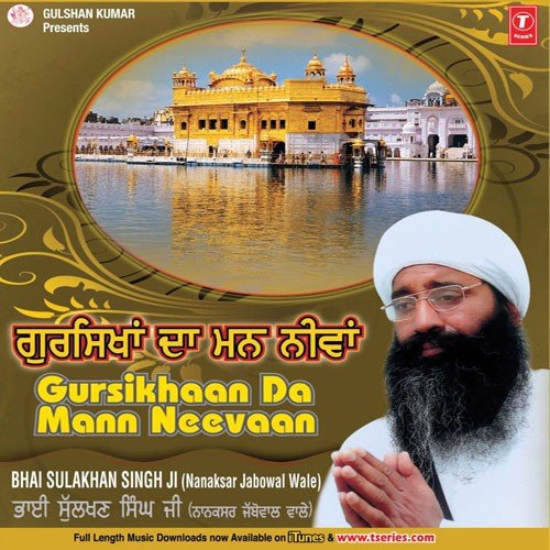 Bhai Sulakhan Singh Ji (Nanaksar Jabowal Wale)