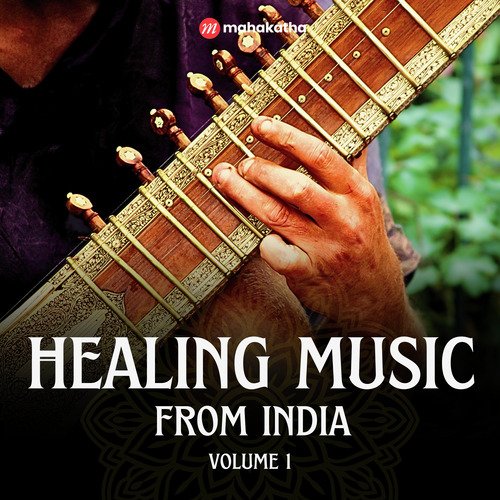 Healing Music from India, Vol. 1