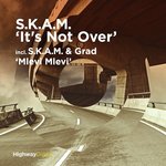Its Not Over (Original Mix)