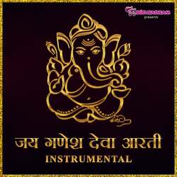 Jai Ganesh Deva Aarti Instrumental-JwkkeQECdUI