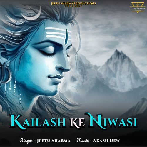 Kailash Ke Niwasi
