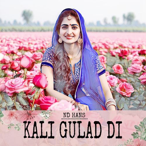 Kali Gulab Di